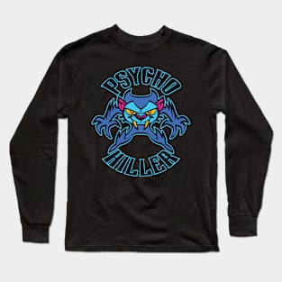 Psycho Long Sleeve T-Shirt